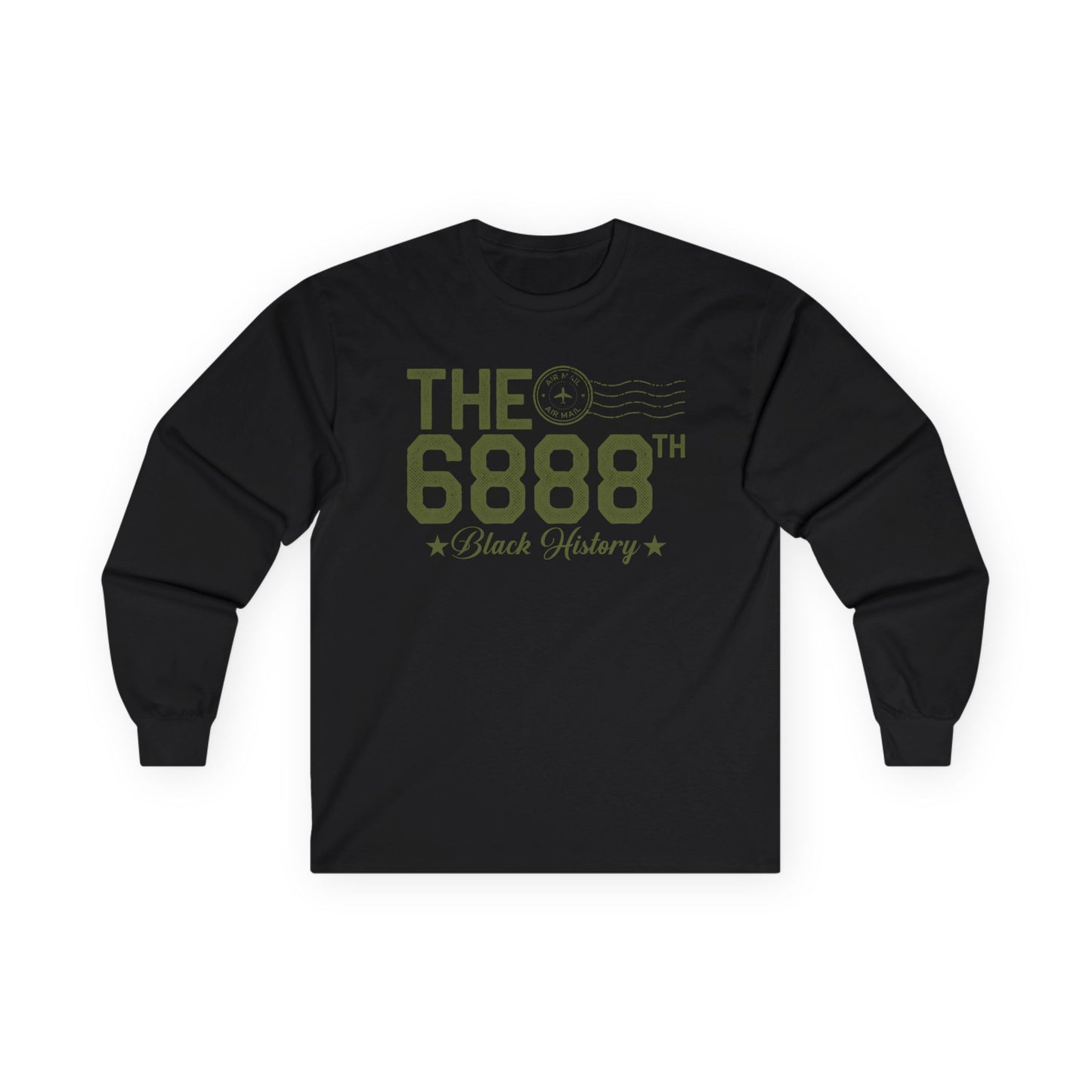 The 6888th Unisex Ultra Cotton Long Sleeve Tee