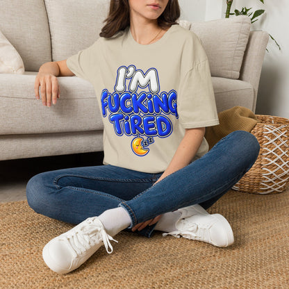 I'm F$#king Tired Unisex Softstyle T-Shirt