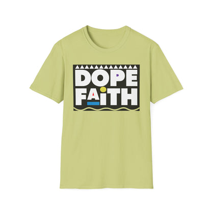 Dope Faith Unisex T-Shirt | Casual Streetwear, Gift for Friends, Inspirational Tee, Motivational Apparel, Faith-Based Fashion