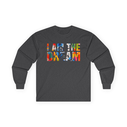I am the Dream, MLK Unisex Ultra Cotton Long Sleeve Tee
