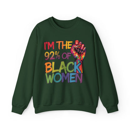 I'm the 92% Seasonal Seller Sweatshirt: Unisex, Heavy blend, Maximum profit