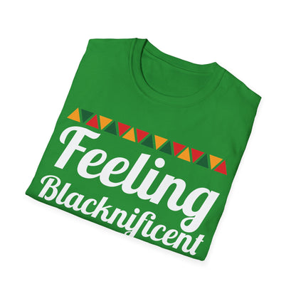 Feeling Blacknificent white Unisex Softstyle T-Shirt