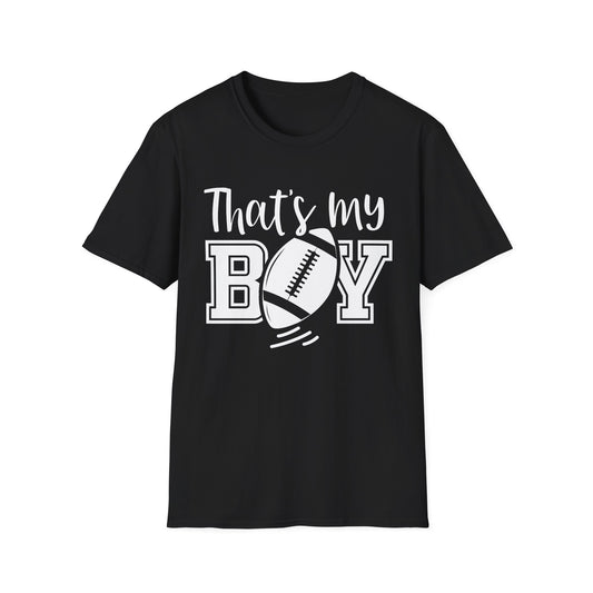 That's my boy white Unisex Softstyle T-Shirt