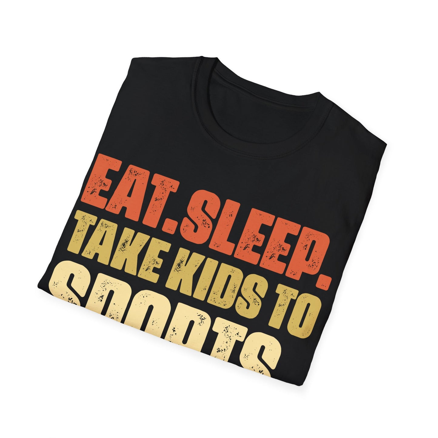 Eat sleep take kids to sports repeat Unisex Softstyle T-Shirt