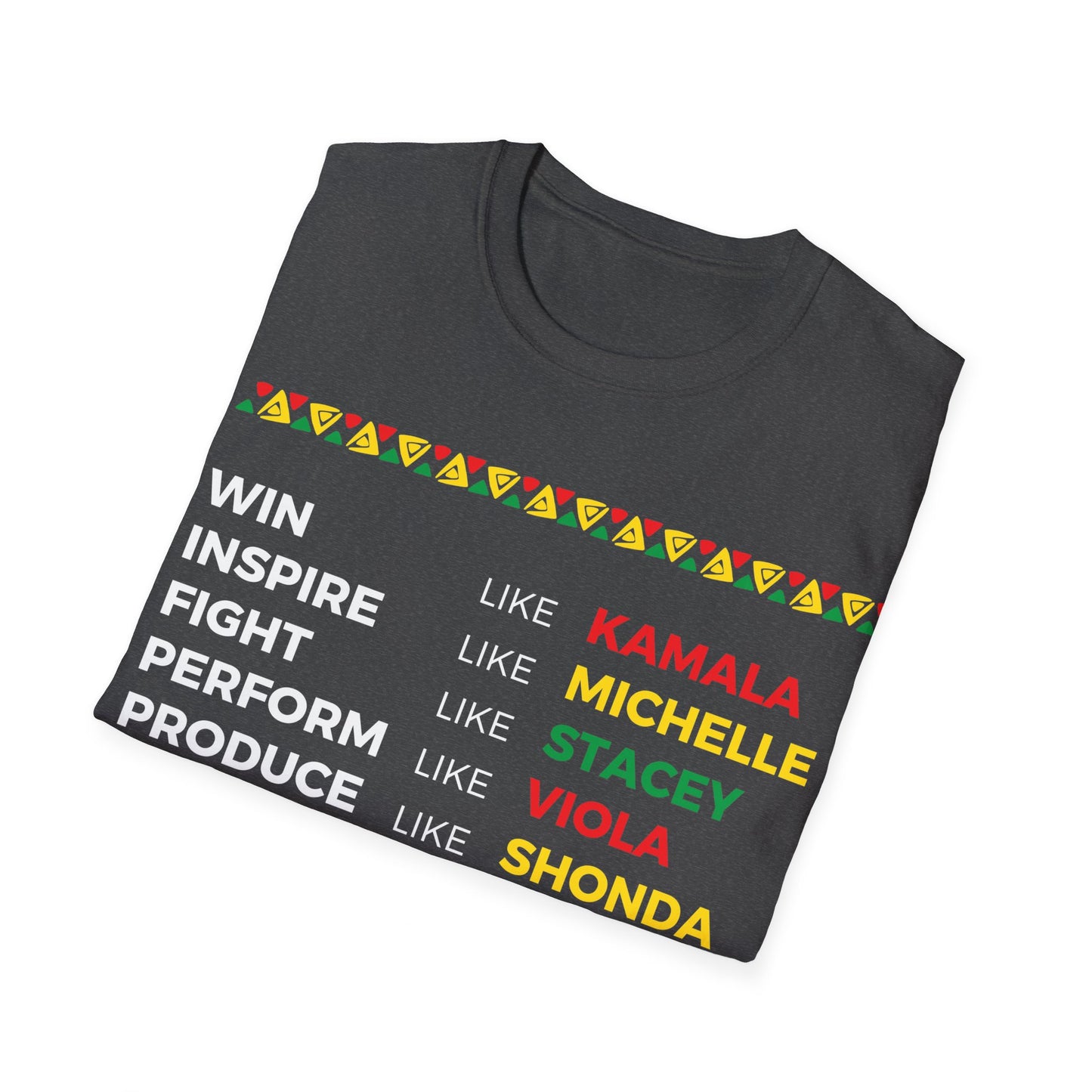 Win like Kamala...Unisex Softstyle T-Shirt