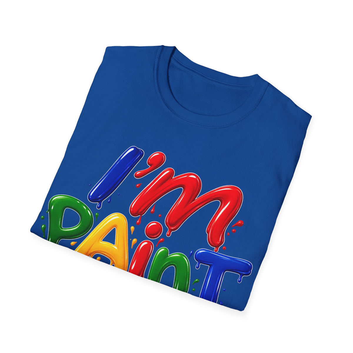 I'm Paint Unisex Softstyle T-Shirt