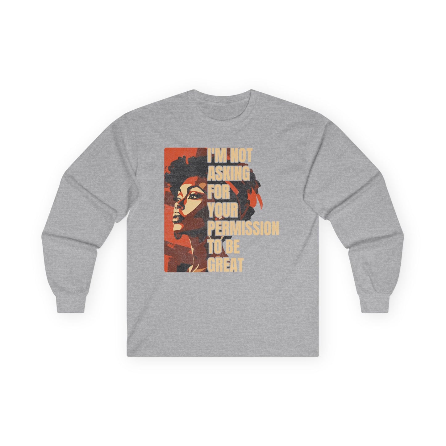 Not asking for your permission Unisex Ultra Cotton Long Sleeve Tee