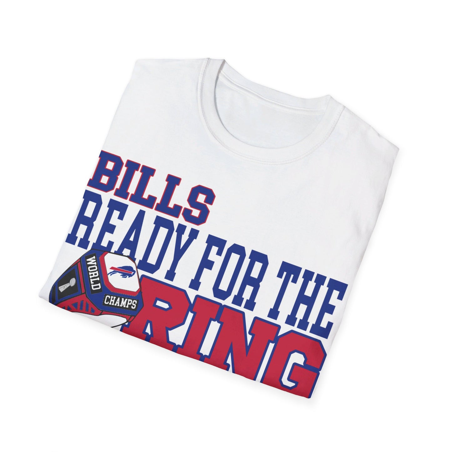 Ready for the ring Buf Unisex Softstyle T-Shirt