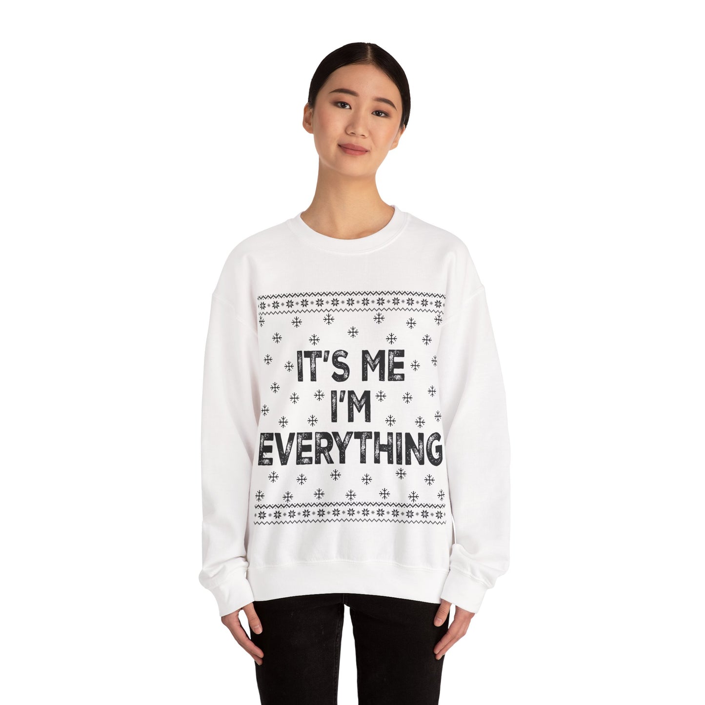 It's me I'm everything black Unisex Heavy Blend™ Crewneck Sweatshirt