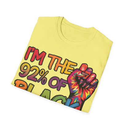 I'm the 92% Unisex Softstyle T-Shirt