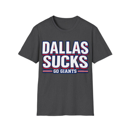 Dallas Sucks Unisex Softstyle T-Shirt