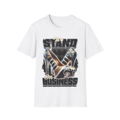 Stand on Business N.O, Unisex Softstyle T-Shirt