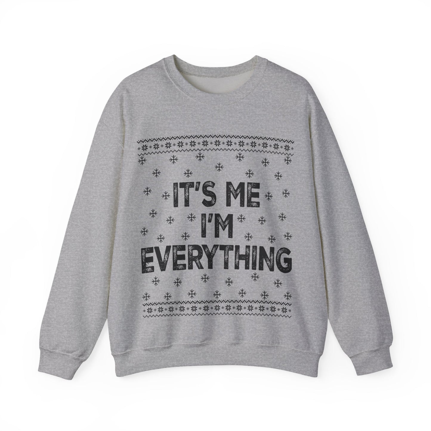 It's me I'm everything black Unisex Heavy Blend™ Crewneck Sweatshirt