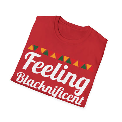 Feeling Blacknificent white Unisex Softstyle T-Shirt