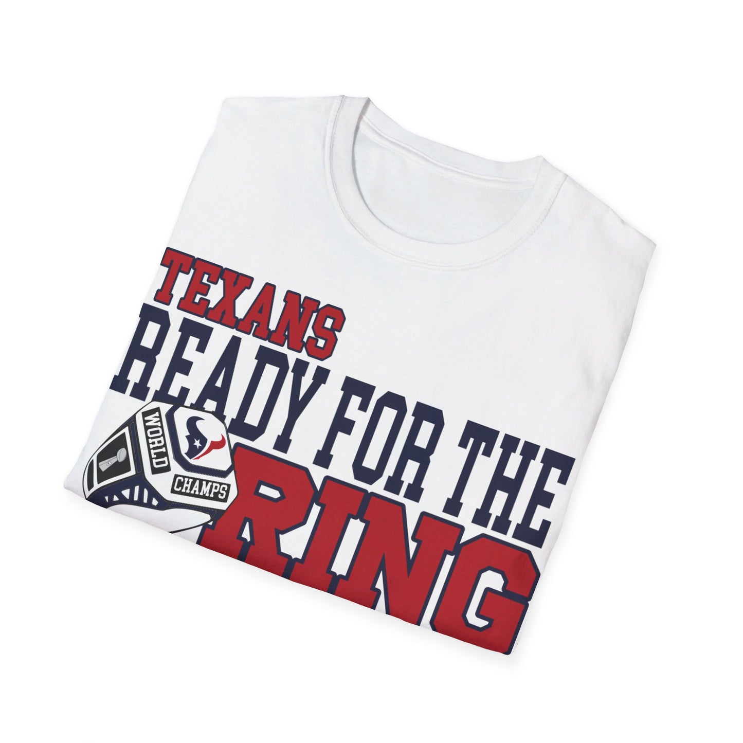 Ready for the ring Tex Unisex Softstyle T-Shirt