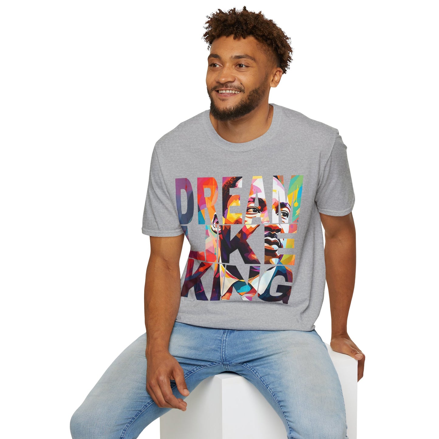 Dream like King Unisex Softstyle T-Shirt
