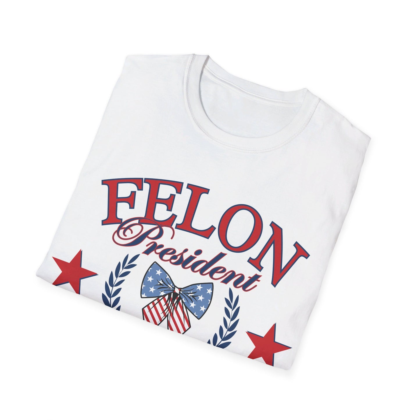 Felon President Social club Unisex Softstyle T-Shirt