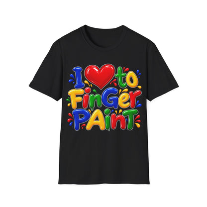 I love to fingerpaint Unisex Softstyle T-Shirt