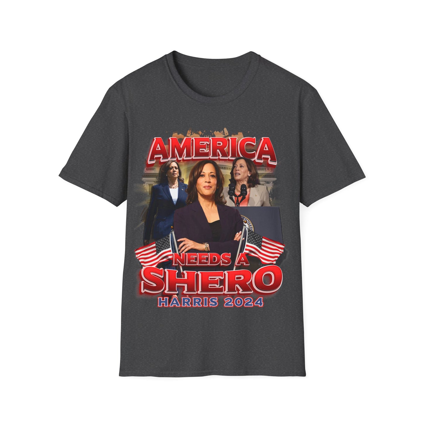 America needs a shero Unisex Softstyle T-Shirt