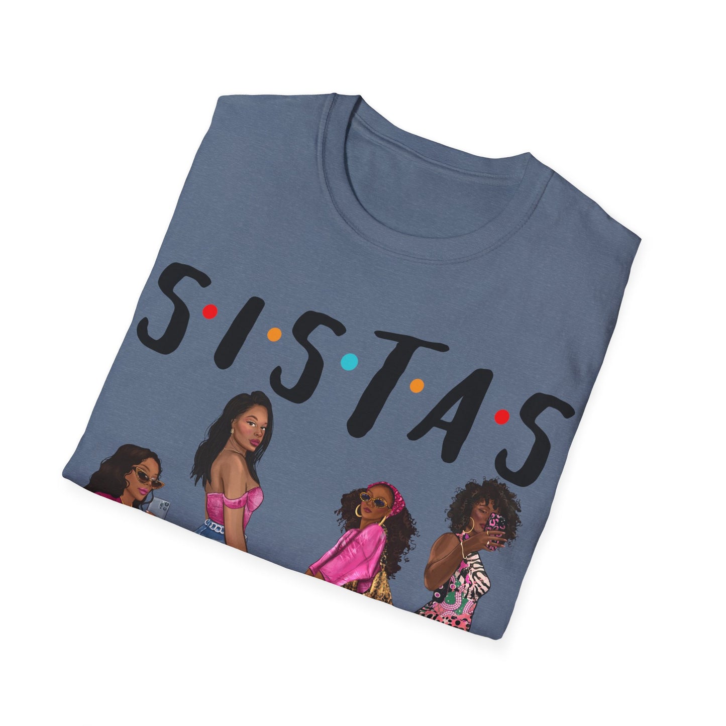 Sistas 2 Unisex Softstyle T-Shirt