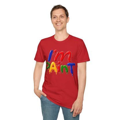 I'm Paint Unisex Softstyle T-Shirt