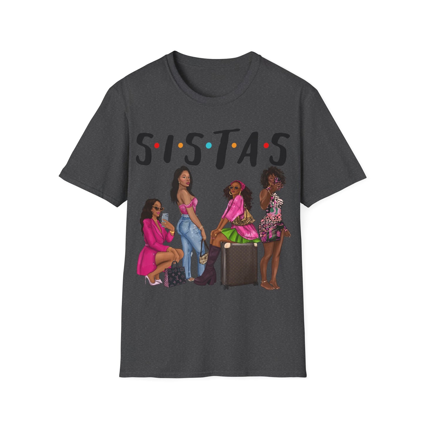 Sistas 2 Unisex Softstyle T-Shirt