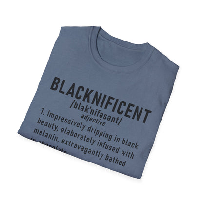 Blacknificent Unisex Softstyle T-Shirt | Inspirational Tee, Melanin Pride Shirt, Gift for Her/Him, Everyday Wear, Celebration Tee