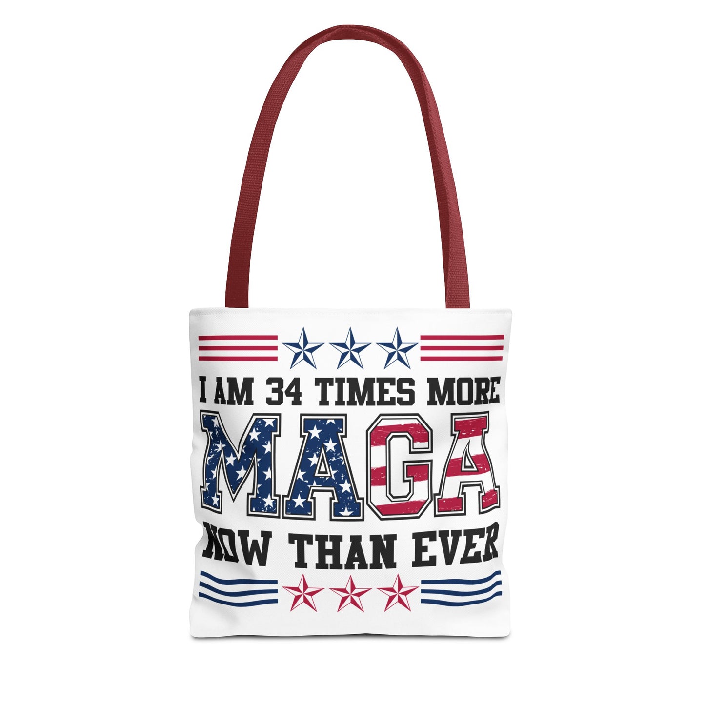 I am 34 times more maga Tote Bag (AOP)