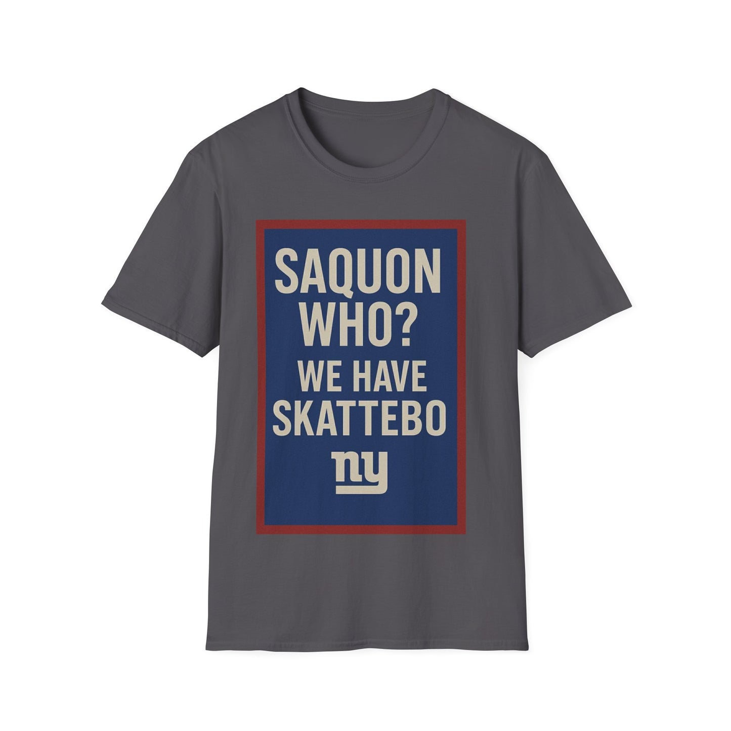 Saquon who? Unisex Softstyle T-Shirt