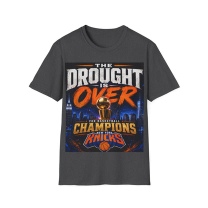 The drought is over Unisex Softstyle T-Shirt