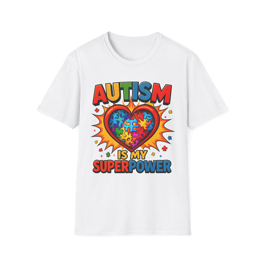 Autism is My Superpower Unisex T-Shirt