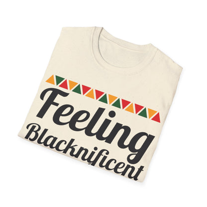 Feeling Blacknificent Unisex Softstyle T-Shirt