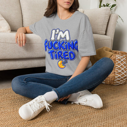 I'm F$#king Tired Unisex Softstyle T-Shirt