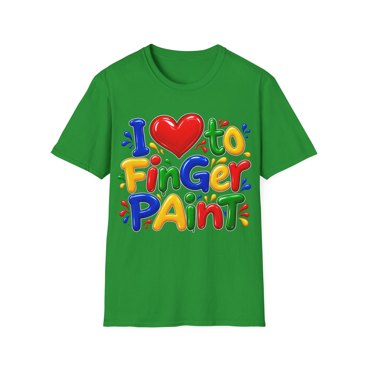 I love to fingerpaint Unisex Softstyle T-Shirt