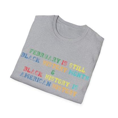 Black history Unisex Softstyle T-Shirt - Black History Month Celebration Tee