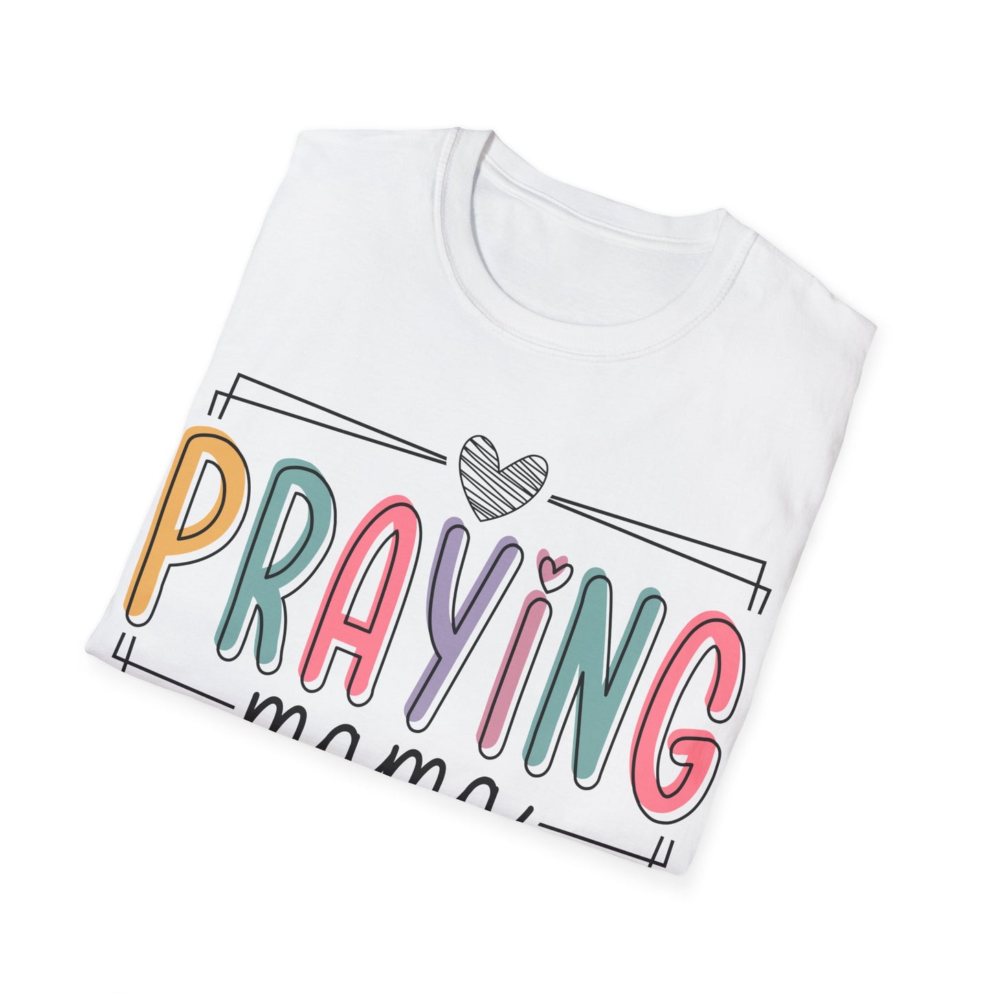 Praying Mama Unisex Softstyle T-Shirt