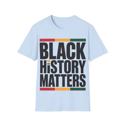Black History Matters Unisex Softstyle T-Shirt
