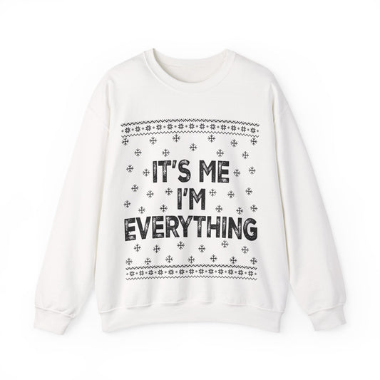 It's me I'm everything black Unisex Heavy Blend™ Crewneck Sweatshirt
