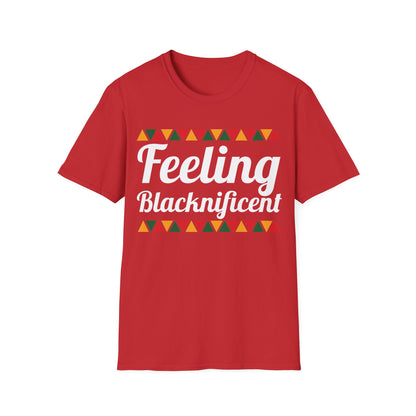 Feeling Blacknificent white Unisex Softstyle T-Shirt