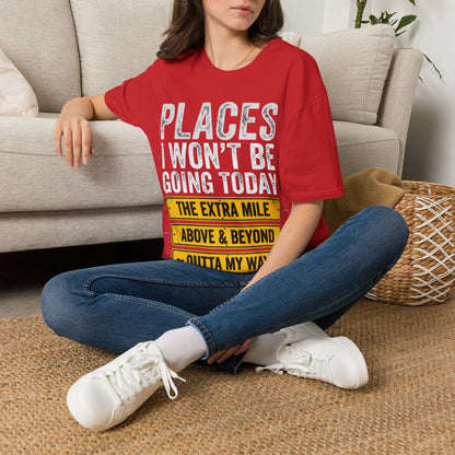 Places I won't be going Unisex Softstyle T-Shirt
