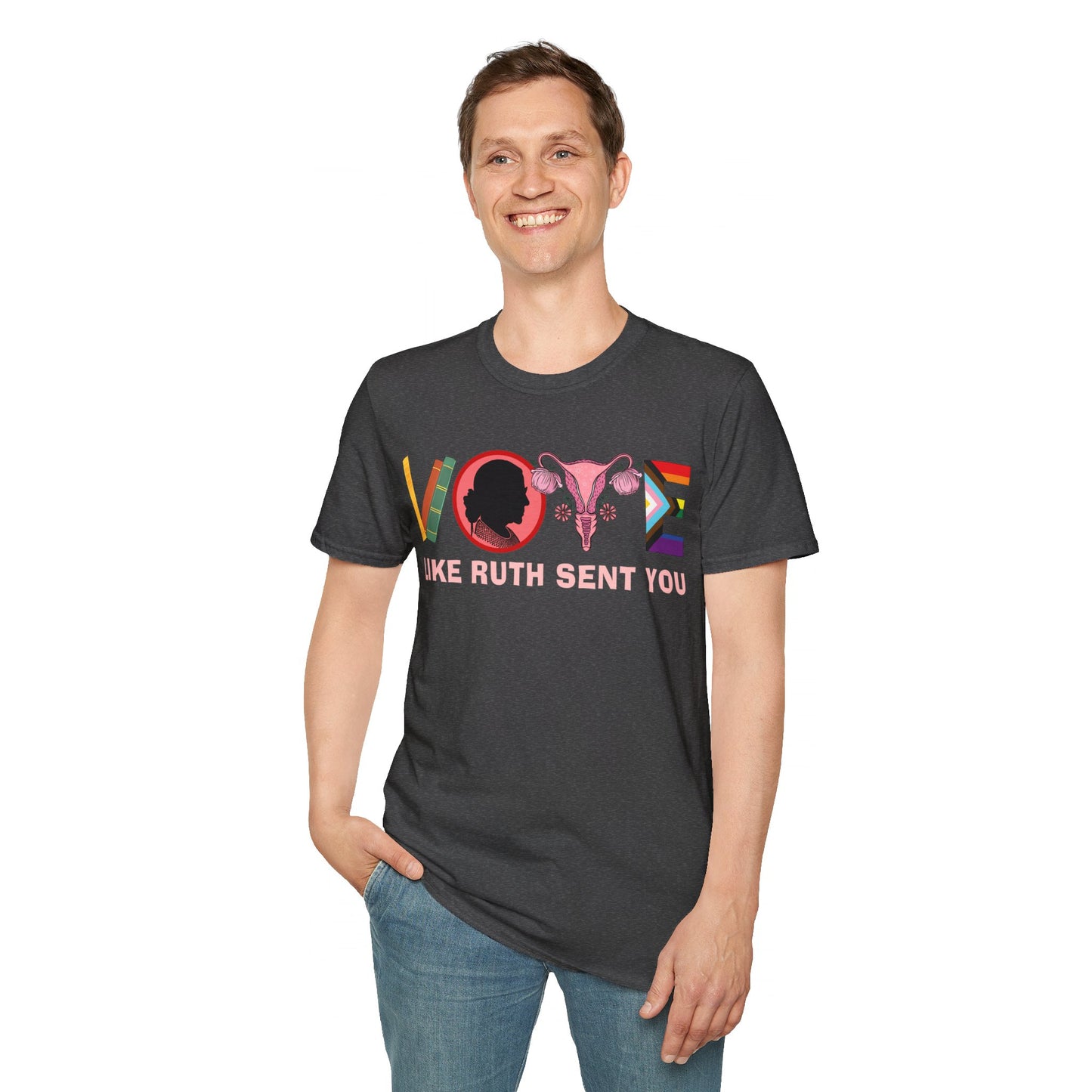 Vote like Ruth sent you Unisex Softstyle T-Shirt