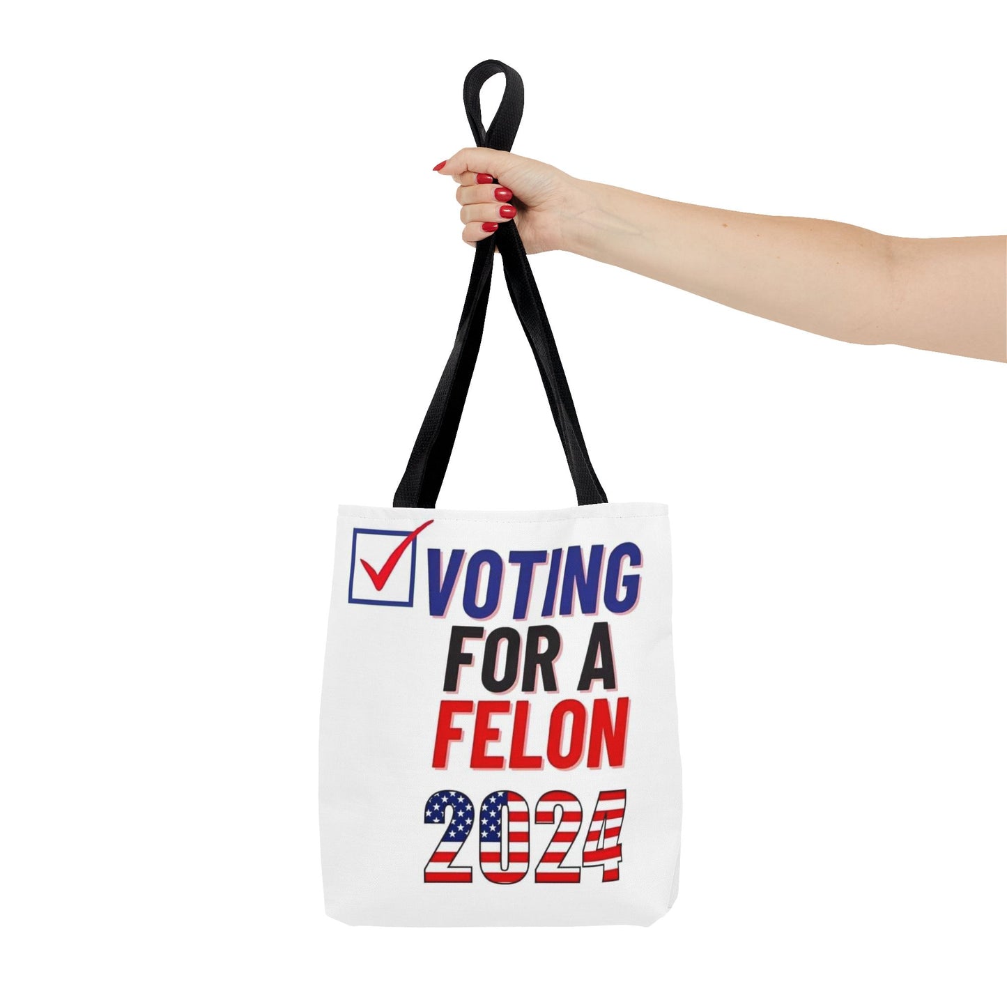 Voting for a Felon 2024 Tote Bag (AOP)