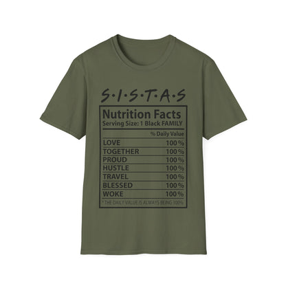 Sistas nutrition facts Unisex Softstyle T-Shirt