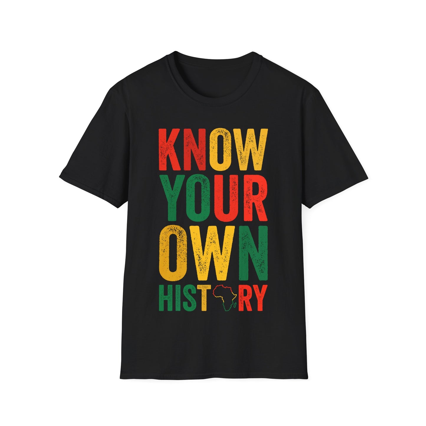 Know your own history Unisex Softstyle T-Shirt