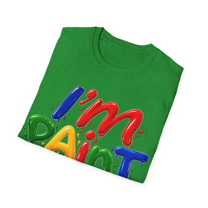 I'm Paint Unisex Softstyle T-Shirt