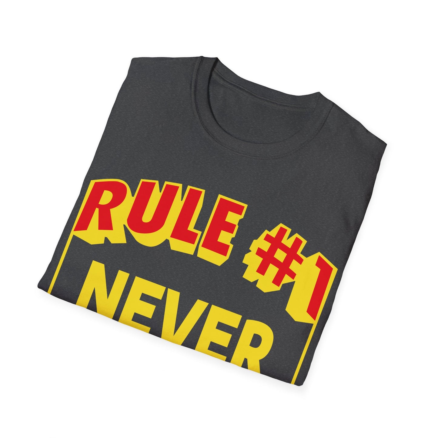 Rule #1 Unisex Softstyle T-Shirt