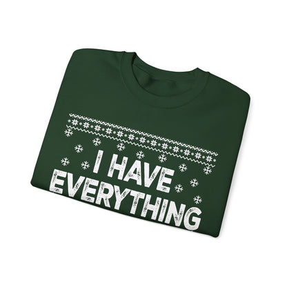 I have everything I want for Christmas white Unisex Heavy Blend™ Crewneck Sweatshirt