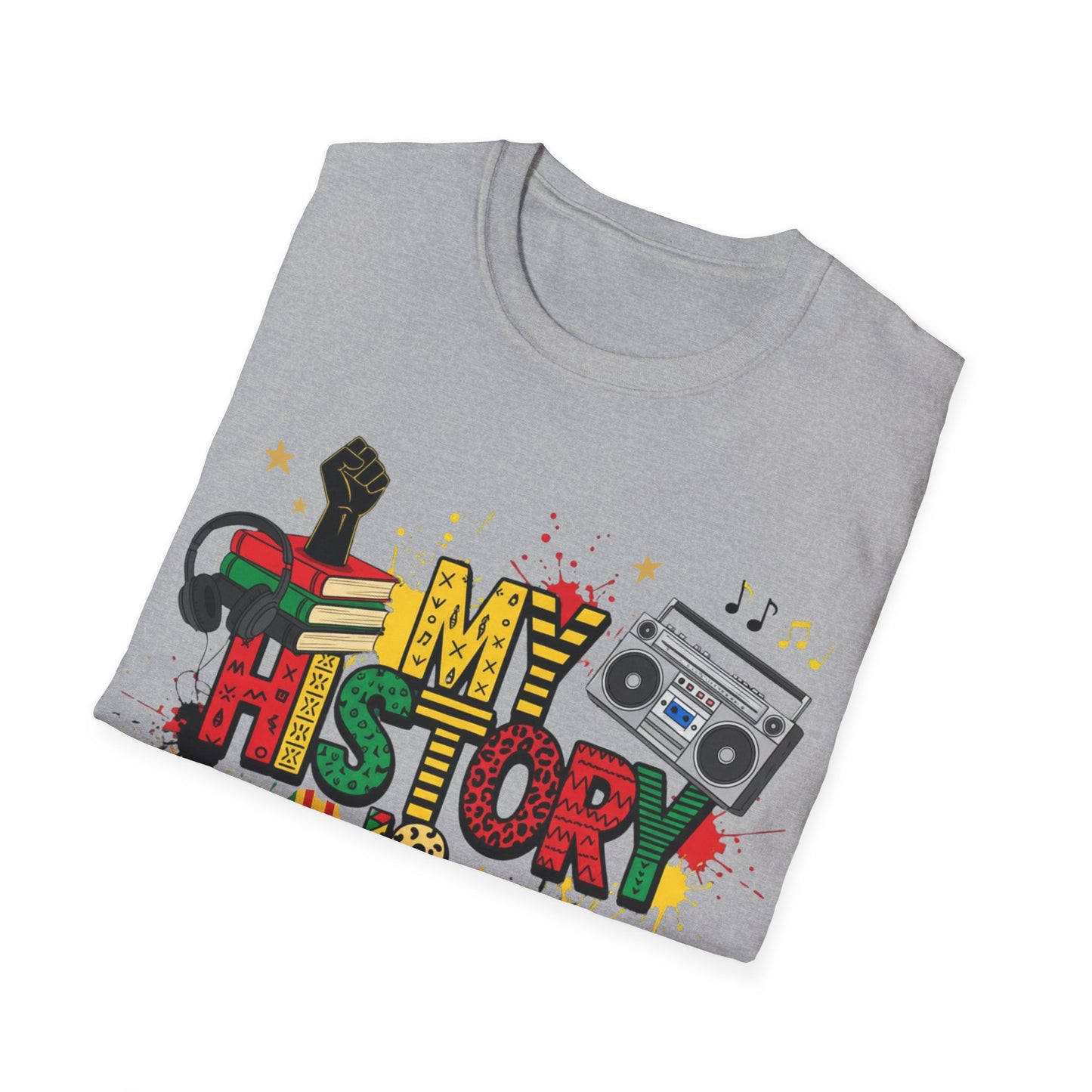 My history is strong Unisex Softstyle T-Shirt