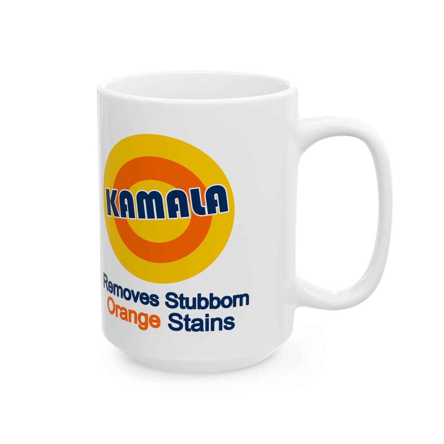 Kamala removes stubborn orange stains Ceramic Mug, (11oz, 15oz)