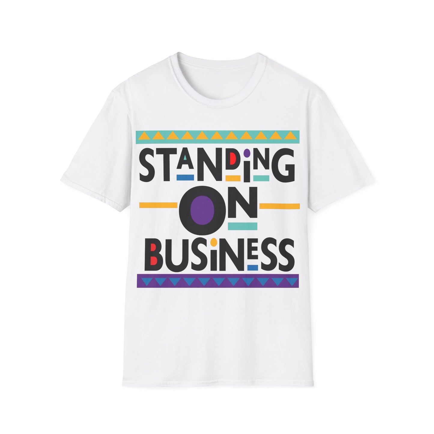 Standing on Business Unisex Softstyle T-Shirt